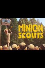 Watch Minion Scouts Vidbull