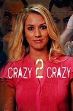 Watch Crazy 2 Crazy Vidbull