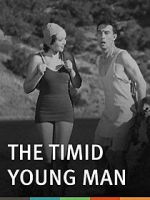 Watch The Timid Young Man Vidbull