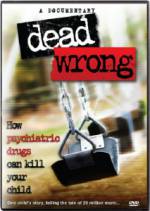 Watch Dead Wrong: How Psychiatric Drugs Can Kill Your Child Vidbull