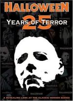 Watch Halloween: 25 Years of Terror Vidbull