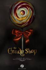 Watch The Candy Shop Vidbull