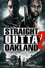 Watch Straight Outta Oakland 2 Vidbull