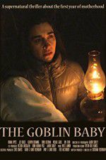 Watch The Goblin Baby Vidbull