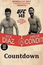 Watch Countdown to UFC 143 Diaz vs Condit Vidbull