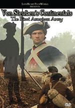 Watch Von Steuben\'s Continentals: The First American Army Vidbull