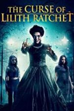 Watch The Curse of Lilith Ratchet Vidbull