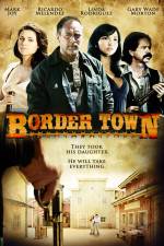 Watch Border Town Vidbull