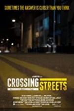 Watch Crossing Streets Vidbull