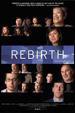 Watch Rebirth (USA Vidbull