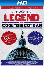 Watch The Legend of Cool Disco Dan Vidbull