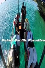 Watch Palau: Pacific Paradise Vidbull