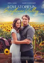 Watch Love Stories in Sunflower Valley Vidbull