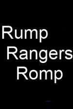 Watch Rump Rangers Romp Vidbull