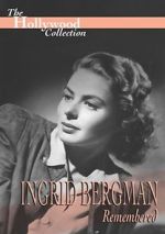Watch Ingrid Bergman Remembered Vidbull