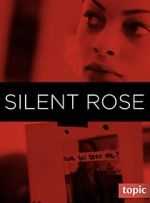 Watch Silent Rose Vidbull
