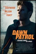 Watch Dawn Patrol Vidbull