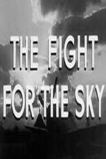 Watch The Fight for the Sky Vidbull