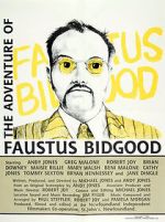 Watch The Adventure of Faustus Bidgood Vidbull