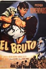 Watch El bruto Vidbull