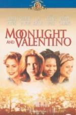 Watch Moonlight and Valentino Vidbull