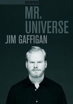 Watch Jim Gaffigan: Mr. Universe Vidbull