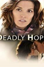 Watch Deadly Hope Vidbull