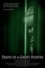 Watch Death of a Ghost Hunter Vidbull