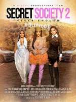 Watch Secret Society 2: Never Enough Vidbull