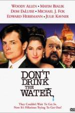 Watch Don't Drink the Water Vidbull