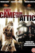 Watch They Came from the Attic Vidbull