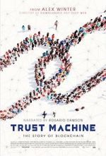 Watch Trust Machine: The Story of Blockchain Vidbull