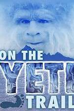 Watch On the Yeti Trail Vidbull