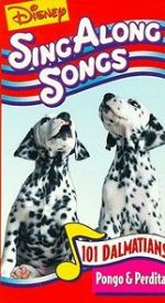 Watch Disney Sing-Along-Songs: 101 Dalmatians Pongo and Perdita Vidbull