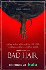 Watch Bad Hair Vidbull