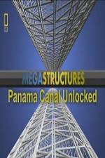 Watch National Geographic Megastructures Panama Canal Unlocked Vidbull