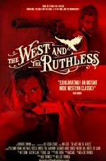 Watch The West and the Ruthless Vidbull