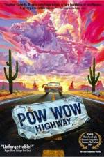 Watch Powwow Highway Vidbull