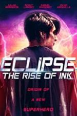 Watch Eclipse: The Rise of Ink Vidbull