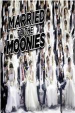 Watch Getting Married to the Moonies Vidbull