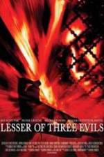 Watch Lesser of Three Evils Vidbull