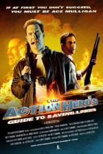 Watch The Action Hero's Guide to Saving Lives Vidbull