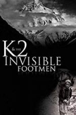 Watch K2 and the Invisible Footmen Vidbull