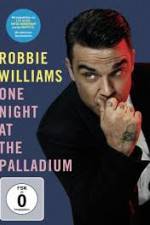 Watch Robbie Williams: One Night at the Palladium Vidbull