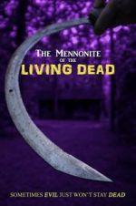 Watch The Mennonite of the Living Dead Vidbull