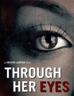 Watch Through Her Eyes (Short 2020) Vidbull