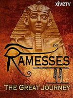 Watch Ramesses II: The Great Journey Vidbull