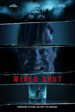 Watch Wired Shut Vidbull