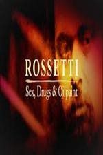 Watch Rossetti: Sex, Drugs and Oil Paint Vidbull