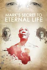 Watch Mark\'s Secret to Eternal Life Vidbull